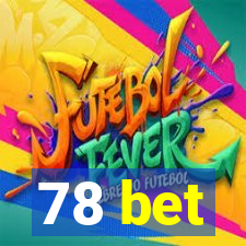 78 bet